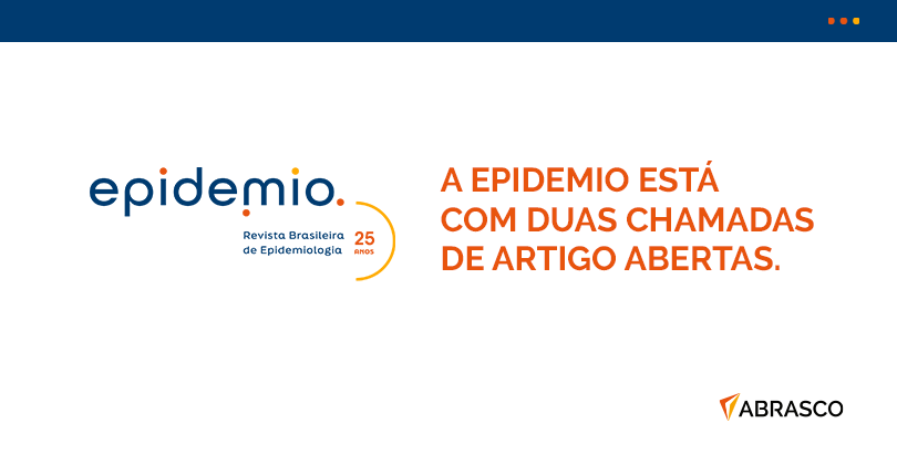 Revista Brasileira de Epidemiologia está com duas chamadas abertas: saúde da criança e saúde da mulher; e vigilância epidemiológica, doenças infecciosas e doenças negligenciadas