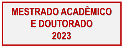 Seleção Mestrado e Doutorado Acadêmicos  2023/1 – acompanhe o processo seletivo